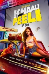 Khaali Peeli (2020) Khaali Peeli (2020)
